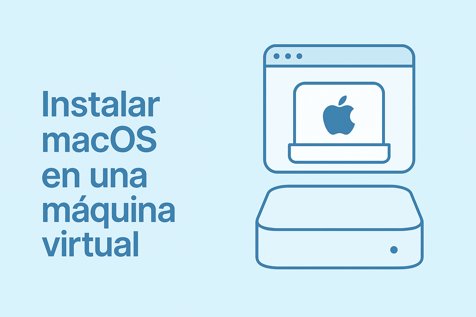 instalar mac os en virtual